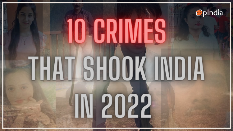 From Kanhaiya Lal, Umesh Kohle, Ankita Singh, to Ankita Bhandari and the Kerala human sacrifice saga: 10 crimes of 2022 that shook India