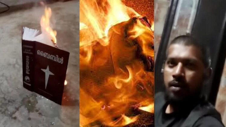 Kerala: Mustafa booked for burning Bible in retaliation to Quran-burning in Europe